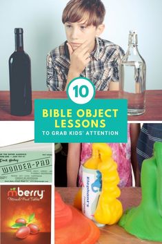 the top ten bible object lessons to teach kids attention, including wine and other items