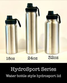 three stainless steel water bottles with black lids and caps, labeled hydrosport series