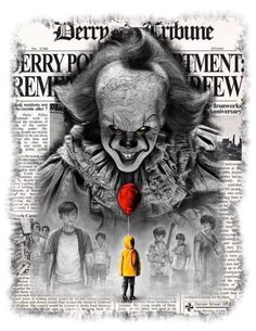 a creepy clown with a red balloon in front of it's face and the words penny