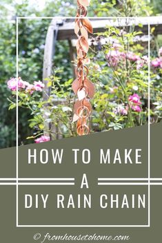 How To Make A DIY Rain Chain With Copper Tubing | Rain Chains Diy Leaf, Rain Barrels