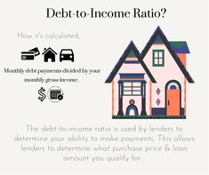 a house with the words debt to income ratio written below it