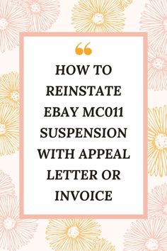 how to reinstate ebay mcq1 suspension with appeal letter or invoice