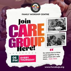 a flyer for the family worship centre with photos of people and text that reads join care group here