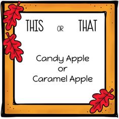 a candy apple or caramel apple sign with the words, this or that on it