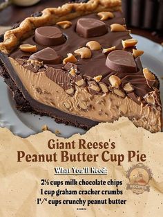 a piece of chocolate peanut butter cup pie on a plate with the words, giant reese's peanut butter cup pie what you'll need