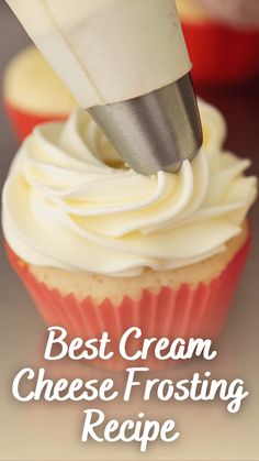 a cupcake being frosted with icing and the words best cream cheese frosting recipe