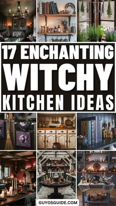 the ultimate guide to enchanting witchy kitchen ideas