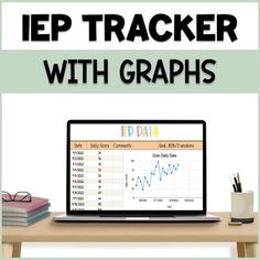 a laptop computer sitting on top of a desk with the words iep tracker with graphs