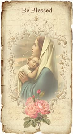 an image of the virgin mary holding a baby in her arms with roses on it