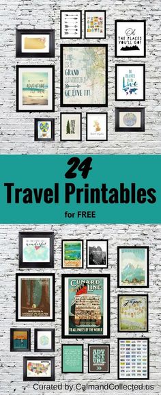 the 25 travel printables for free are displayed against a white brick wall with black frames