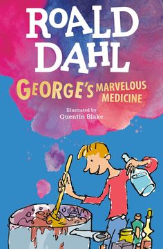 the cover of george's marvelous medicine by roald dahll, illustrated by queen elizabeth duke