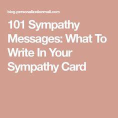 the words, 10 sympathy messages what to write in your sympathy card