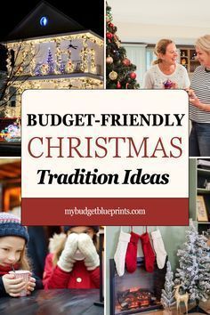 a collage of photos with the words budget - friendly christmas tradition ideas