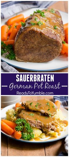 a plate with meat, potatoes and carrots next to the words sauerkratten german pot roast