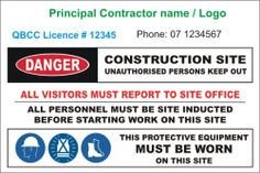 a sign that says construction site all visitors must be included before starting work on this site