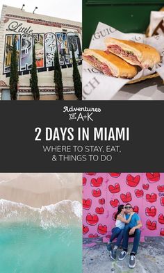 two days in miami where to stay, eat and things to do