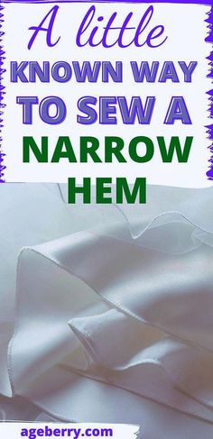 a little known way to sew a narrow hem