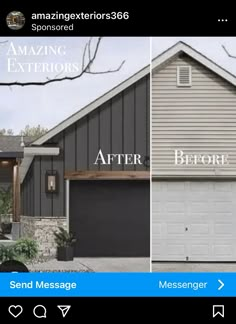 the before and after photos of a house with garage doors open, then an image of what appears to be a real home