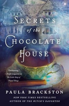 the book cover for secrets of the chocolate house