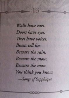 a poem written in black ink on white paper with an image of the words walls have ears doors have eyes trees have voices beasts tell lies beware