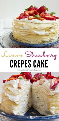 lemon strawberry crepes cake is cut in half and stacked on top of each other