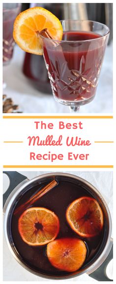 the best mulled wine recipe ever