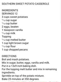 the recipe for southern sweet potato casserole is shown in red and white text