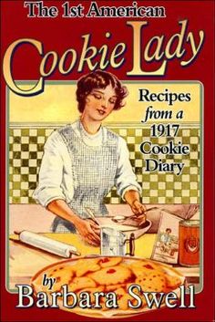 the first american cookie lady recipe book