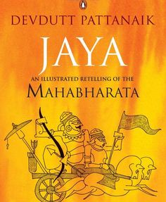 the cover of devdut patanak jaya an illustrated retelling of the maha era