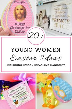 the top 20 young women's easter ideas including lesson ideas and handouts