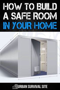 the cover of how to build a safe room in your home by urban survival site