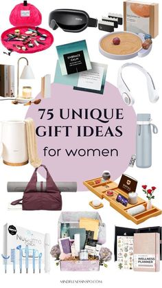 the words 75 unique gift ideas for women are in white and pink letters with various items