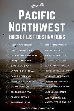 the pacific north west bucket list is shown in this graphic above it's description