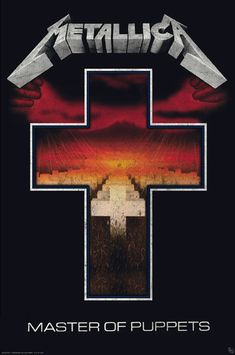 the poster for metallic's album, master of puppetts with an image of a cross on it