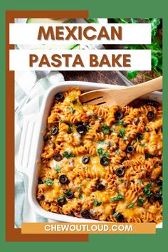 mexican pasta bake in a white casserole dish with a wooden spoon