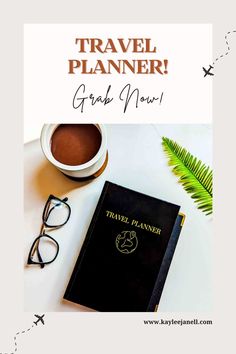 a travel planner next to a cup of coffee and eyeglasses on a table