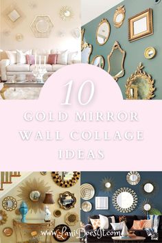 the top 10 gold mirror wall collage ideas