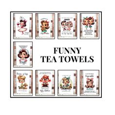 the words funny tea towels written in black and white are surrounded by images of cartoon characters