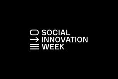 the words social innovation week are in white letters on a black background with an arrow