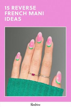 Reverse French nails are the latest trend sweeping the internet and I did some digging on why you should try it out. Here are 15 nail ideas to take to the salon or some inspo to recreate it right at home. Reverse French Nails, Reverse French, Mani Ideas, Dewy Skin, Latest Trend, Nail Paint