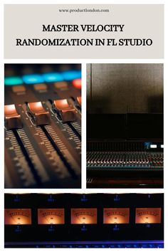 Audio mixing equipment and sound level meters in a recording studio with text about mastering velocity randomization in FL Studio.