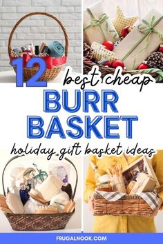 the best cheap burr basket holiday gift basket ideas