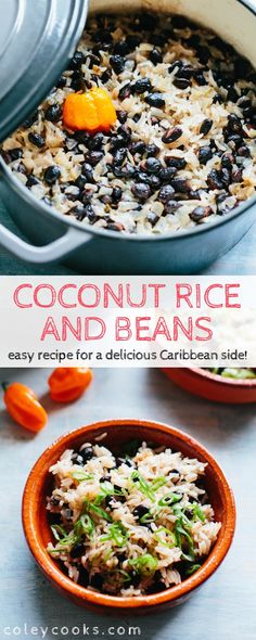 coconut rice and beans in an orange bowl with the words easy recipe for a delicious caribbean side