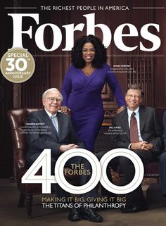 Forbes Cover, Oprah Magazine, Forbes Magazine, Leadership Qualities, Business Magazine, Warren Buffett, Big Things, Young Black, Bill Gates