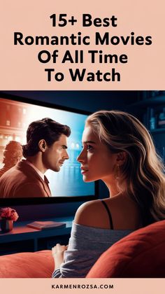 Get cozy with 15+ of the best romantic movies of all time. This ultimate list is perfect for the season, featuring timeless classics and modern love stories. Whether you’re cuddling up alone or with someone special, these films set the perfect mood. Movies Of All Time, Modern Love, Film Set, Movie List, Love Stories, Canada Travel, Getting Cozy