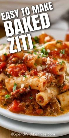 an easy to make baked ziti recipe on a white plate with text overlay