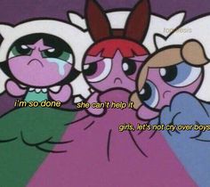 Trio Quotes, Powerpuff Girls Quotes, Barbie Funny, Powerpuff Girl, Ppg And Rrb, Puff Girl, Cartoon Wallpaper Iphone, Funny Emoji