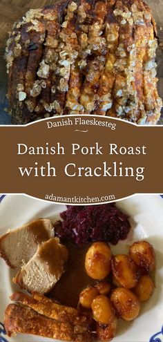 danish pork roast with crackling and cranberry sauce