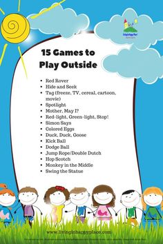 a poster with the words 15 games to play outside in front of a blue sky