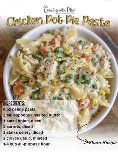 the recipe for chicken pot pie pasta is shown